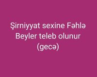 Şirniyyat sexine Fəhlə Beyler teleb olunur (gecə)