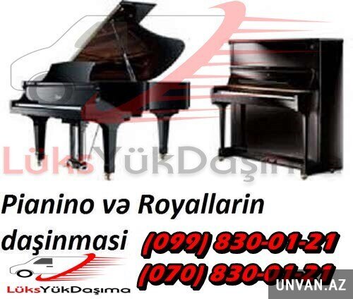 Pianino və royalların daşınması.Yukdasima xidmeti