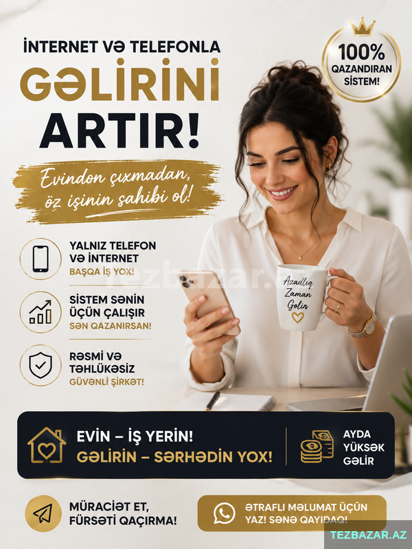 Evdən Çıxmadan Onlayn İş və Yüksək Qazanc Şansı Evdən Çıxmadan Onlayn İş və Yüksək Qazanc Şansı