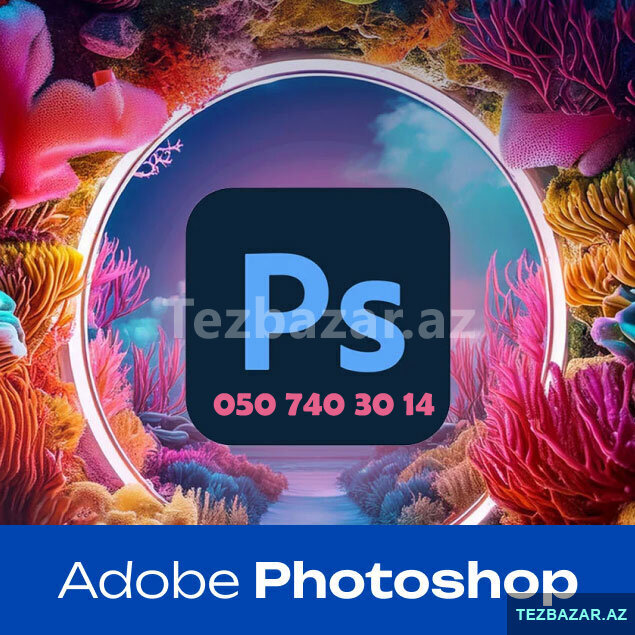 Adobe photoshop kursu şəkilləri peşəkar dizayna çevir Adobe photoshop kursu şəkilləri peşəkar dizayna çevir