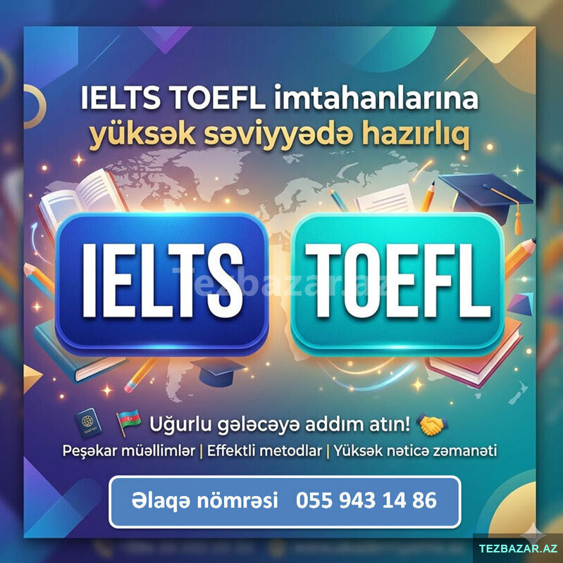 İelts və Toefl hazirligi İelts və Toefl hazirligi