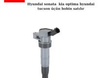 Hyundai sonata,tucson kia optima üçün bobin satılır