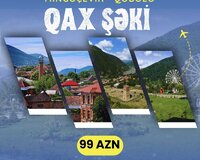 Mingəçevir-Qax-Şəki-Qəbələ turu