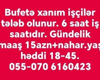 3 vakansiya üzrə xanım işçilər tələb olunur