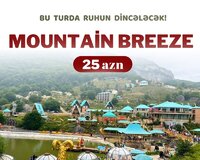 Quba Mountain Breeze - Macara Lake Park turu