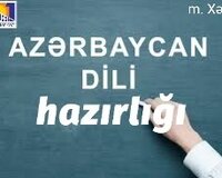 Azərbaycan dili hazırlığı