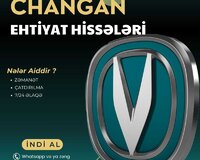 Changan Ehtiyat Hissələri