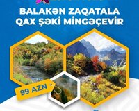 Qax şəki mingeçevir balakən zaqatala tur