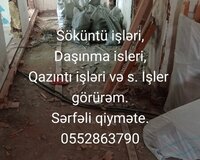 Söküntü isleri Görürem.serfeli qiymete