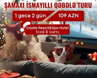 Şamaxı İsmayıllı Qəbələ Turu