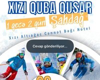 Xızıquba qusar şahdağ turu