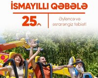 ♦İsmayıllı - Qəbələ Turu