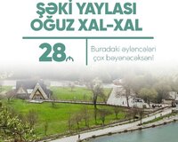 ♦ Şəki Yaylası - Oğuz Xal-xal Turu