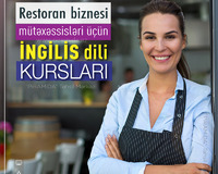 Restoran biznesi mütəxəssisləri üçün İngilis dili kursları