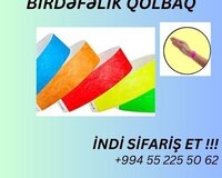 Birdəfəlik qolbaqlar
