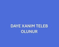 Baxcaya Daye tələb olunur