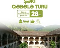 1 günlük Şəki Qəbələ turu