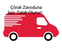 Çörək Zavoduna İşçi Tələb Olunur