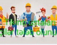 Tikinti ustaları işçilər tələb olunur