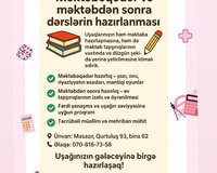 Məktəbəqədər və məktəbdən sonra hazırlıq