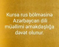 Vakansiya rus bölməsinə Azərbaycan dili müəllimi