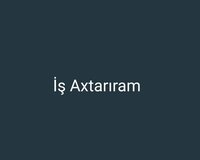 İş Axtarıram