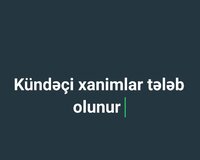 Çörək Zavoduna Kündeci xanımlar tələb olunur