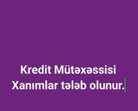 Kredit mütəxəssislər tələb olunur