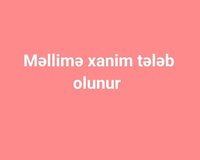 Məllimə xanim tələb olunur