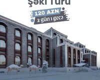 Qəbələ ismayıllı şəki. Turu