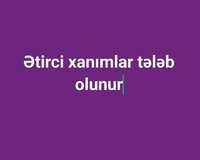Ətirçi xanim tələb olunur
