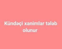 Kündəçi xanim tələb olunur