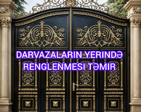 Darvazalari̇n yerində rənglənməsi temir