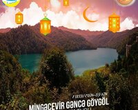 Mingəçevir-Gəncə-Göy göl turu