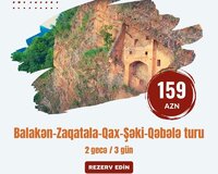 Zaqatala-Balakən-Qax-Şəki-Qəbələ turu