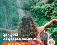 Balakən-Zaqatala-Şəki turu 20,21 avqust