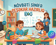 İbtidai siniflərin növbəti ilə hazırlığı