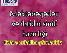 Məktəbəqədər və ibtidai sinif hazırlığı