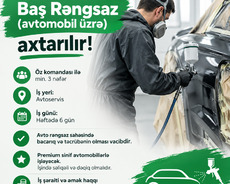 Baş rəngsaz (avtomobil üzrə) axtarılır