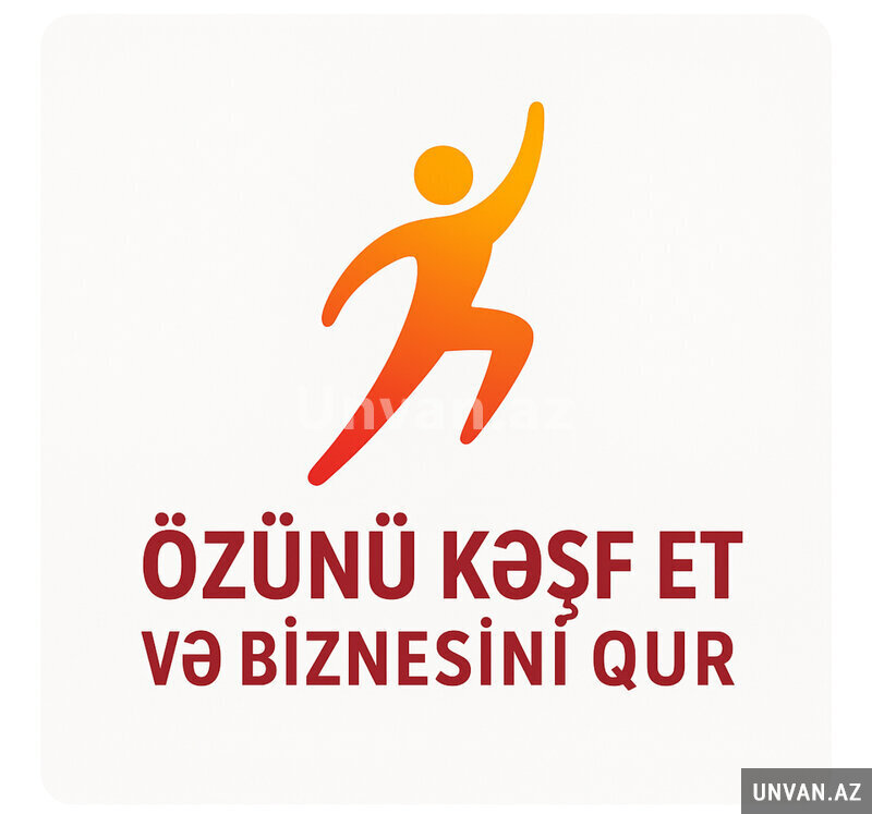 Özünü kəşf et, dəyiş və şəxsi biznesini qur Özünü kəşf et, dəyiş və şəxsi biznesini qur