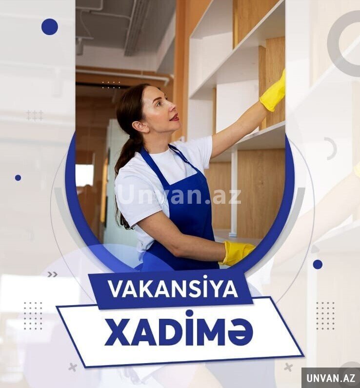 Xadimə tələb olunur Xadimə tələb olunur