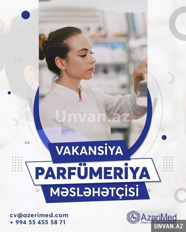 Parfümeriya üzrə Satış Təmsilçisi Parfümeriya üzrə Satış Təmsilçisi