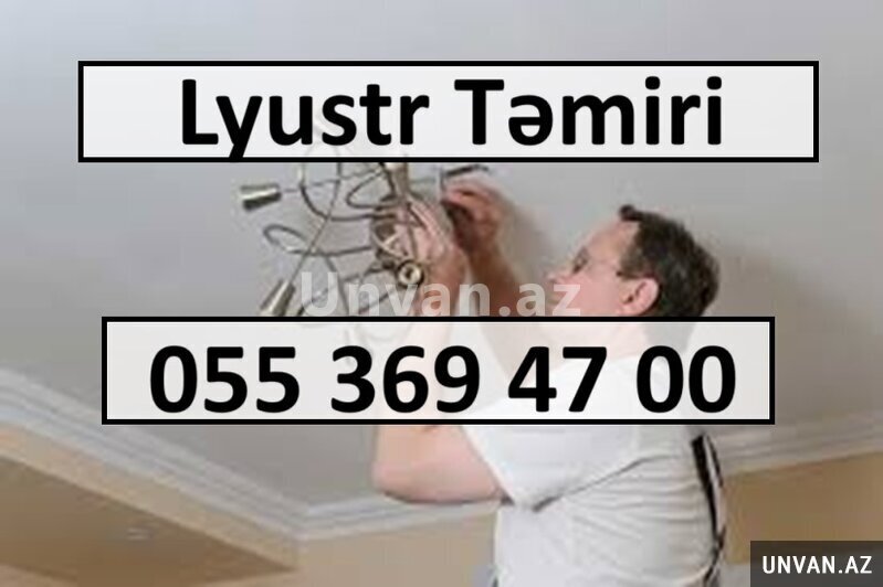Lyustr Təmiri Lyustr Təmiri