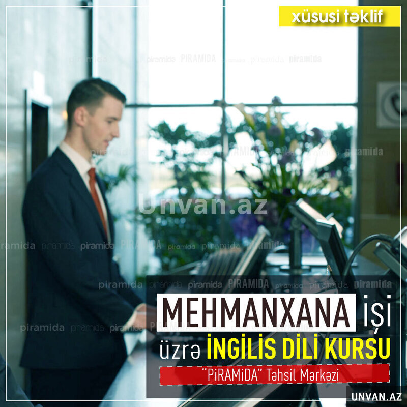 Mehmanxana işi üzrə İngilis dili kursları Mehmanxana işi üzrə İngilis dili kursları