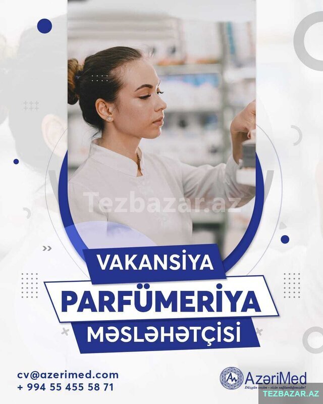 Parfümeriya üzrə Satış Təmsilçisi Parfümeriya üzrə Satış Təmsilçisi
