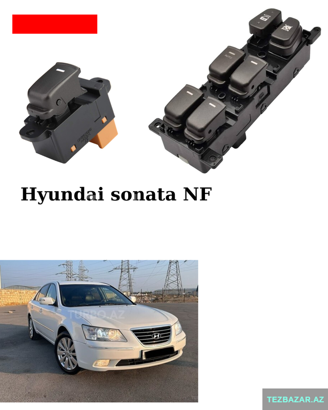 Hyundai sonata 2008-2009 üçün şüşə qaldıran knopka blok satı Hyundai sonata 2008-2009 üçün şüşə qaldıran knopka blok satı
