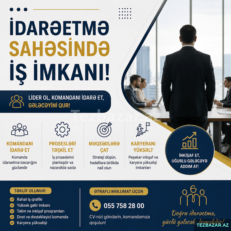 İdarəetmə Sahəsində İş İmkanı İdarəetmə Sahəsində İş İmkanı