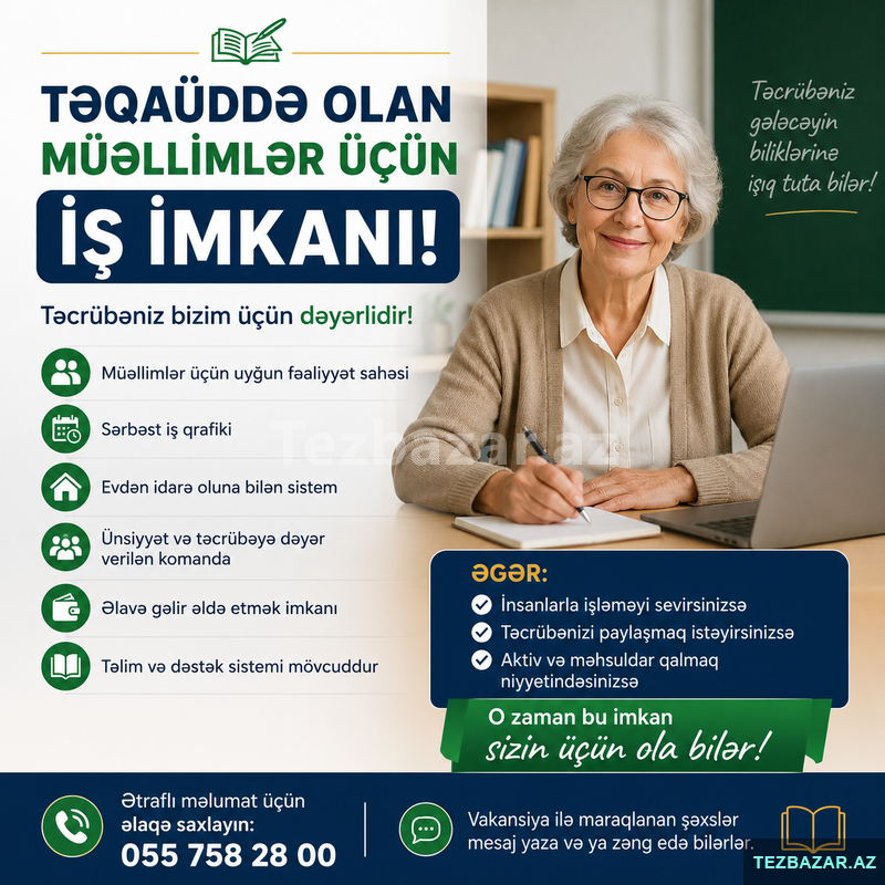 Təqaüddə olan müəllimlər üçün iş imkanı Təqaüddə olan müəllimlər üçün iş imkanı