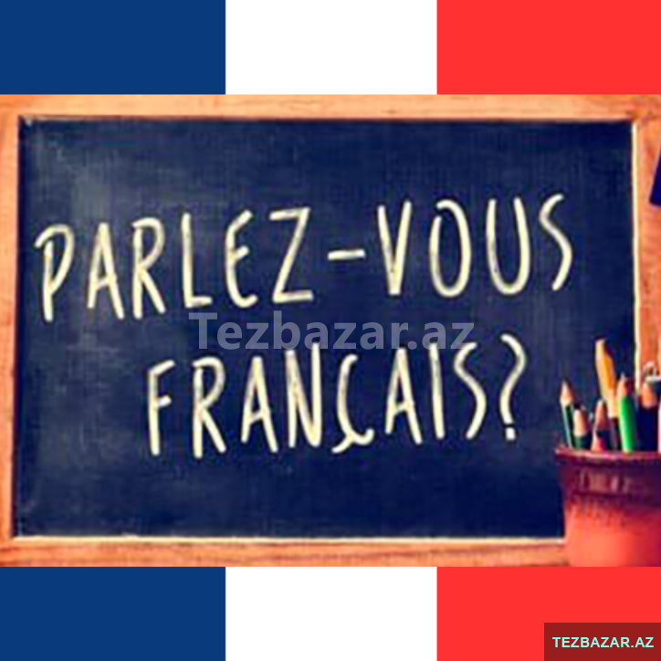 Fransız dili müəllimi/ Fransız dili dərsləri Fransız dili müəllimi/ Fransız dili dərsləri