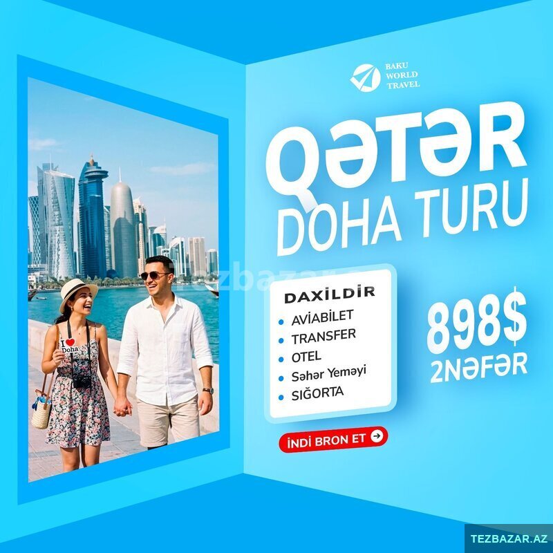 2 nəfərlik Doha turu 2 nəfərlik Doha turu